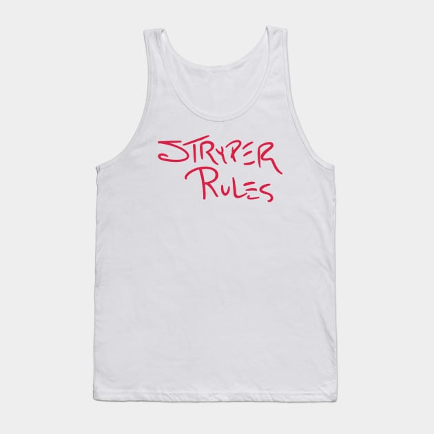 Stryper Rules Tank Top by GiMETZCO!